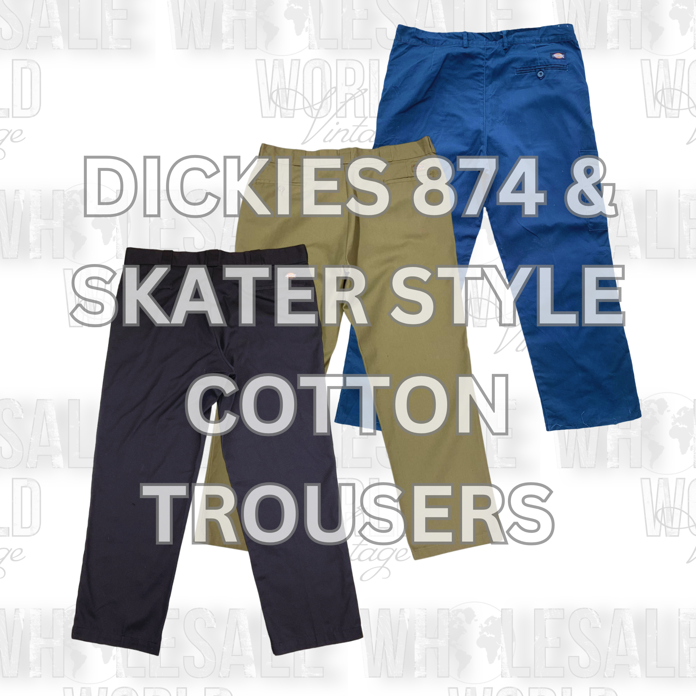 DICKIES 874 & SKATER STYLE COTTON TROUSERS - GRADE..