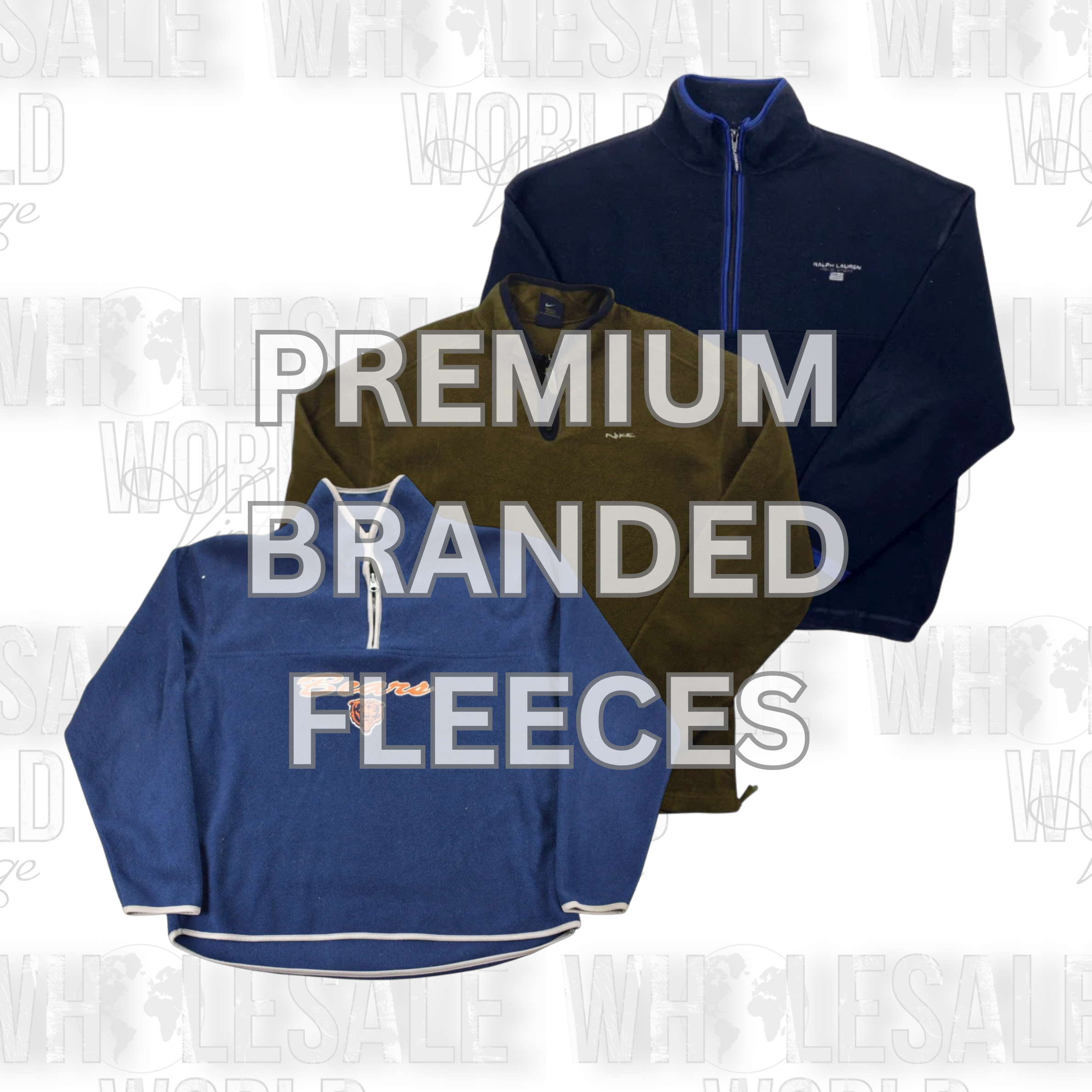 PREMIUM BRANDED FLEECES - GRADE A